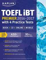 9781625233417-1625233418-Kaplan TOEFL iBT Premier 2016-2017 with 4 Practice Tests: Book + CD + Online + Mobile (Kaplan Test Prep)