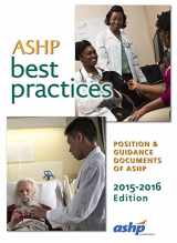 9781585285334-1585285331-ASHP Best Practices 2015-2016