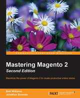 9781785882364-1785882368-Mastering Magento 2 - Second Edition: Maximize the power of Magento 2 to create productive online stores