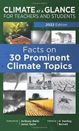 9781934791936-1934791938-Climate at a Glance for Teachers and Students: Facts on 30 Prominent Climate Topics