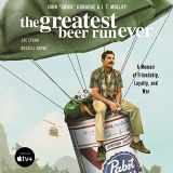 9781094157078-1094157074-The Greatest Beer Run Ever: A Memoir of Friendship, Loyalty, and War