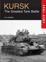 9781782740223-1782740228-Kursk: The Greatest Tank Battle