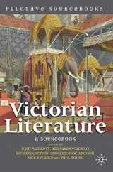 9780230551749-0230551742-Victorian Literature: A Sourcebook (Palgrave Sourcebooks, 4)