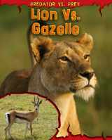 9781410939432-141093943X-Lion vs. Gazelle (Predator vs. Prey)