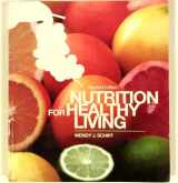 9780073522739-0073522732-Nutrition for Healthy Living