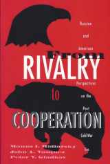 9780065010817-0065010817-From Rivalry to Cooperation: Russian and American Perspectives on the Post-Cold War Era