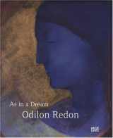 9783775718943-377571894X-Odilon Redon: As in a Dream