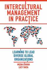 9781839828270-1839828277-Intercultural Management in Practice: Learning to Lead Diverse Global Organizations