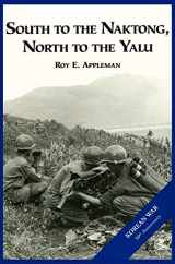 9781782660804-1782660801-The U.S. Army and the Korean War: South to the Naktong, North to the Yalu