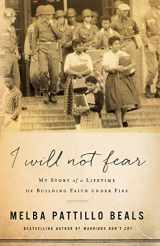 9780800735036-080073503X-I Will Not Fear: My Story of a Lifetime of Building Faith under Fire