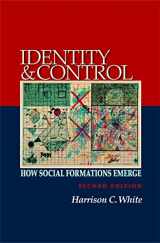 9780691137148-0691137145-Identity and Control: How Social Formations Emerge - Second Edition