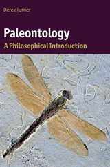 9780521116374-0521116376-Paleontology: A Philosophical Introduction (Cambridge Introductions to Philosophy and Biology)