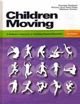 9780073045320-0073045322-Children Moving: A Reflective Approach to Teaching Physical Education
