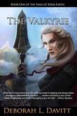 9780986091636-0986091634-The Valkyrie (The Saga of Edda-Earth)