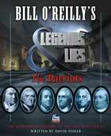 9781627797894-1627797890-Bill O'Reilly's Legends and Lies: The Patriots: The Patriots