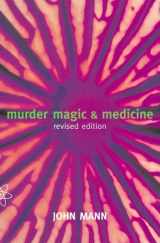 9780198507444-0198507445-Murder, Magic, and Medicine