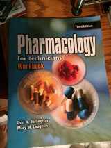 9780763822132-0763822132-Pharmacology for Technicians, 3rd edition Workbook