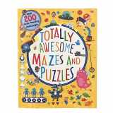 9781680524130-1680524135-Totally Awesome Mazes and Puzzles: Over 200 Brain-bending Challenges