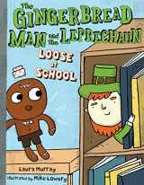 9781338546583-1338546589-The Gingerbread Man and the Leprechaun Loose at School