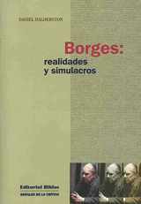 9789507862687-9507862684-Borges: Realidades Y Simulacros (Spanish Edition)