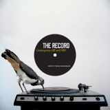 9780938989332-0938989332-The Record: Contemporary Art and Vinyl