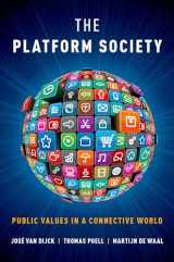 9780190889777-0190889772-The Platform Society: Public Values in a Connective World