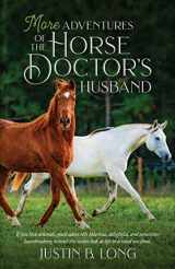 9781948169271-1948169274-More Adventures of the Horse Doctor's Husband