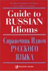 9780844242460-0844242462-Guide to Russian Idioms
