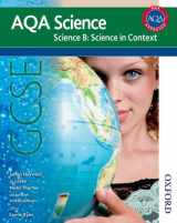 9781408508350-1408508354-New AQA Science GCSE Science B: Science in Context