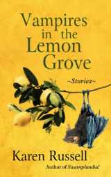9781410457981-1410457982-Vampires in the Lemon Grove: Stories (Thorndike Press Large Print Basic)