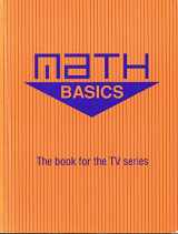 9780910475945-0910475946-Math basics: The book for the television series