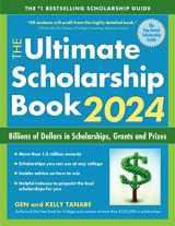 9781617601798-1617601799-The Ultimate Scholarship Book 2024: Billions of Dollars in Scholarships, Grants and Prizes