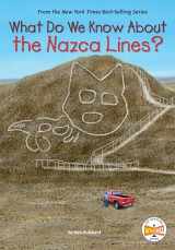 9780593662533-0593662539-What Do We Know About the Nazca Lines?