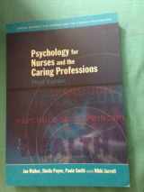 9780335223862-0335223869-Psychology for Nurses and the Caring Professions (Social Science for Nurses and the Caring Professions)