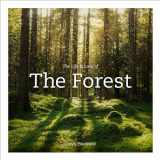 9781419750564-1419750569-The Life & Love of the Forest: Photographs