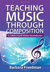 9780199840625-0199840628-Teaching Music Through Composition: A Curriculum Using Technology