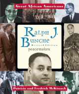 9780894903007-0894903004-Ralph J. Bunche: Peacemaker (Great African Americans Series)