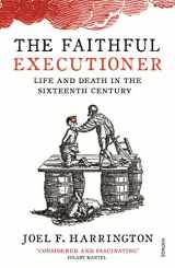 9780099572664-0099572664-The Faithful Executioner: Life and Death in the Sixteenth Century