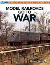 9780890249536-0890249539-Model Railroads Go to War (Layout Design and Planning)
