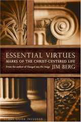9781591668831-1591668832-Essential Virtues: Marks of the Christ-Centered Life