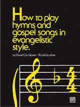 9780769236889-076923688X-How to Play Hymns and Gospel Songs in Evangelistic Style