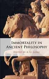 9781108832281-1108832288-Immortality in Ancient Philosophy