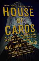 9780767930895-0767930894-House of Cards: A Tale of Hubris and Wretched Excess on Wall Street