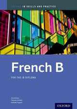 9780198390077-0198390076-IB French B: Skills and Practice: Oxford IB Diploma Program