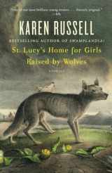 9780307276674-0307276678-St. Lucy's Home for Girls Raised by Wolves: Stories (Vintage Contemporaries)