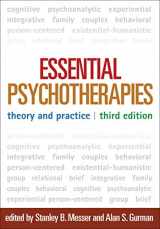 9781462513543-1462513549-Essential Psychotherapies, Third Edition: Theory and Practice