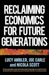 9781526165299-1526165295-Reclaiming economics for future generations (Manchester Capitalism)