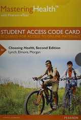 9780321963451-0321963458-MasteringHealth with Pearson eText -- Standalone Access Card -- for Choosing Health (2nd Edition)