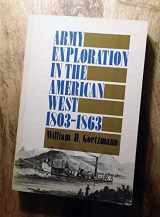 9780803270039-0803270038-Army Exploration in the American West, 1803-1863