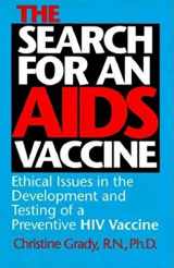 9780253326195-0253326192-The Search for an AIDS Vaccine: Ethical Issues in the Development and Testing of a Preventive HIV Vaccine (Medical Ethics)